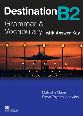 DESTINATION B2 GRAMMAR & VOCABULARY WITH ANSWER