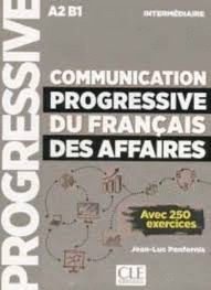 COMMUNICATION PROGRESSIVE DU FRANCAIS DES AFFAIRE