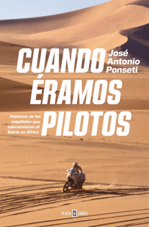 CUANDO ERAMOS PILOTOS