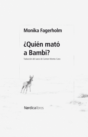 QUIEN MATO A BAMBI