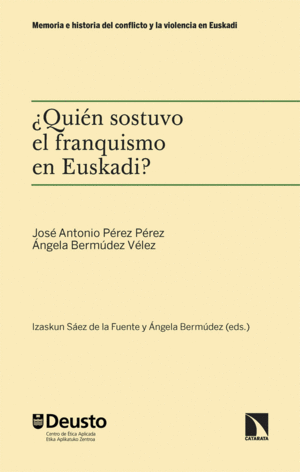 QUIEN SOSTUVO EL FRANQUISMO EN EUSKADI?