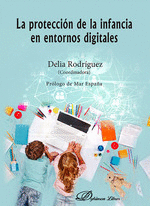 LA PROTECCIN DE LA INFANCIA EN ENTORNOS DIGITALES