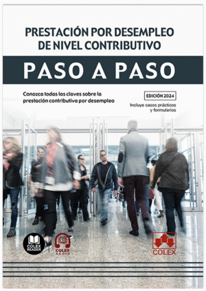 PRESTACIN POR DESEMPLEO DE NIVEL CONTRIBUTIVO. PASO A PASO