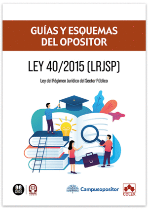 GUIA Y ESQUEMAS OPOSITOR LEY 40/2015