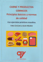 CARNES Y PRODUCTOS CRNICOS. PRINCIPIOS BSICOS Y NORMAS DE CALIDAD