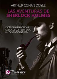 LAS AVENTURAS DE SHERLOCK HOLMES ED. LETRA GRANDE