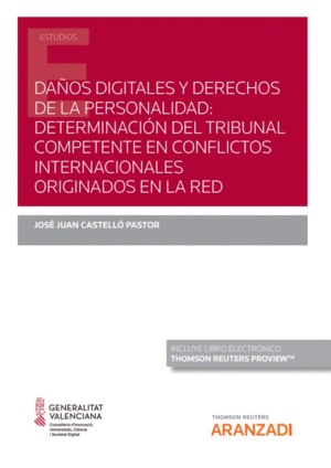 DAOS DIGITALES Y DERECHOS DE LA PERSONALIDAD: DETERMINACIN DEL