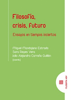 FILOSOFA, CRISIS, FUTURO