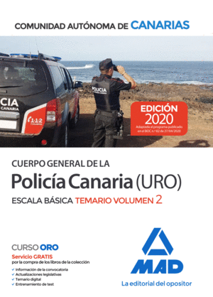 CUERPO GENERAL DE LA POLICA CANARIA ESCALA BSICA (POLICA URO). TEMARIO VOLUME