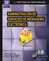 ADMINISTRACIN DE SERVICIOS DE MENSAJERA ELECTRNICA (MF0496_3)