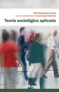 TEORA SOCIOLGICA APLICADA