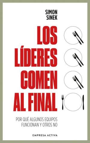 LOS LDERES COMEN AL FINAL