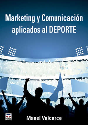 MARKETING Y COMUNICACIN APLICADOS AL DEPORTE