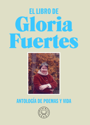 EL LIBRO DE GLORIA FUERTES. NUEVA EDICIN