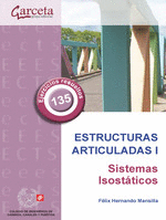 ESTRUCTURAS ARTICULADAS I. SISTEMAS ISOSTATICOS