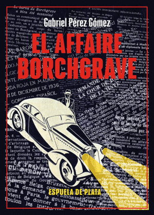 AFFAIRE BORCHGRAVE, EL