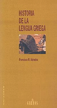 HISTORIA DE LA LENGUA GRIEGA