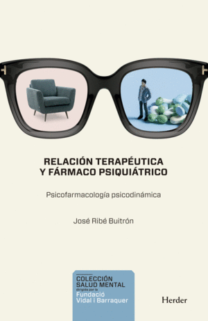 RELACIN TERAPUTICA Y FRMACO PSIQUITRICO