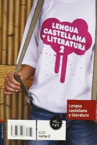 *** LENGUA CASTELLANA Y LITERATURA 2 ESO