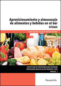 UF0060 APROVISIONAMIENTO Y ALMACENAJE DE ALIMENTOS Y BEBIDAS EN E