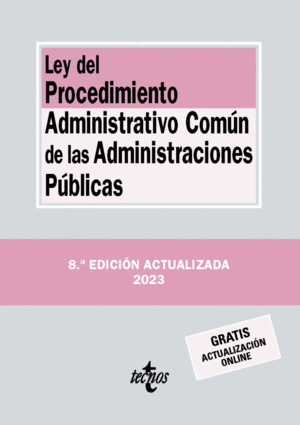 LEY DEL PROCEDIMIENTO ADMINISTRATIVO COMN DE LAS ADMINISTRACIONES 2023