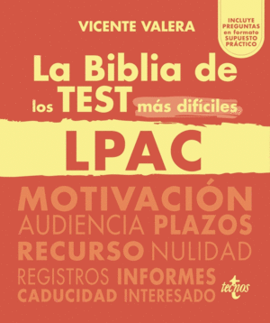 BIBLIA DE LOS TEST MAS DIFICILES DE LA LPAC, LA