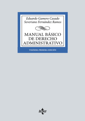 MANUAL BASICO DE DERECHO ADMINISTRATIVO