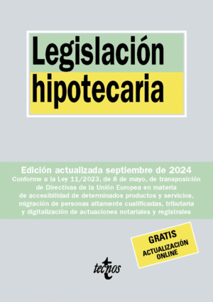 LEGISLACION HIPOTECARIA 2024