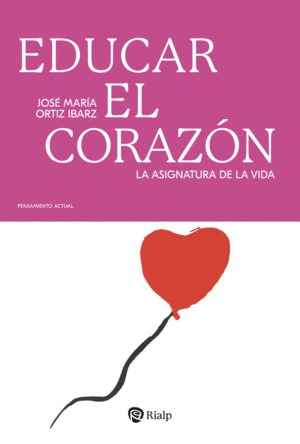 EDUCAR EL CORAZN