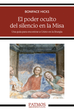 EL PODER OCULTO DEL SILENCIO EN LA MISA