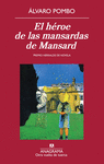 HROE DE LAS MANSARDAS DE MANSARD, EL
