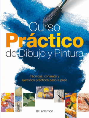 CURSO PRACTICO DE DIBUJO Y PINTURA