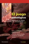 JUEGO PATOLOGICO, EL