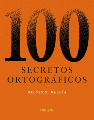 100 SECRETOS ORTOGRFICO
