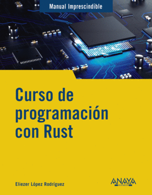 CURSO DE PROGRAMACIN CON RUST