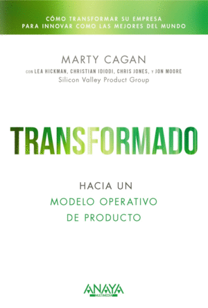 TRANSFORMADO. HACIA UN MODELO OPERATIVO DE PRODUCTO