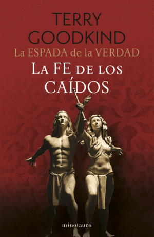 LA ESPADA DE LA VERDAD N 06/17 LA FE DE LOS CADOS