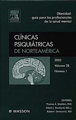 *** CLINICAS PSIQUIATRICAS DE NORTEAMERICA 2005 VOL 28 N 1