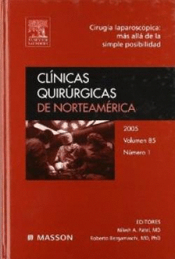 *** CLINICAS QUIRURGICAS DE NORTEAMERICA 2005 VOL.85 N 1