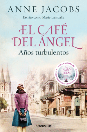 EL CAFE DEL ANGEL. AOS TURBULENTOS (CAFE DEL ANGEL 2)