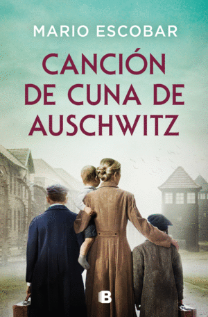 CANCIN DE CUNA DE AUSCHWITZ