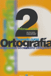 ORTOGRAFA, 2 ESO