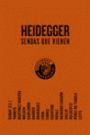 HEIDEGGER SENDAS QUE VIENEN  2 VOLUMENES