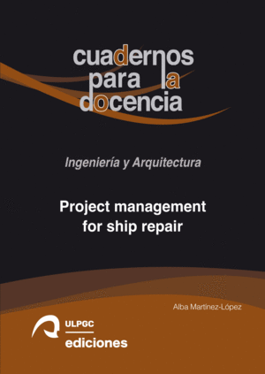 PROJECT MANAGEMENT FOR SHIP REPAIR