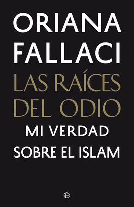 LAS RAICES DEL ODIO