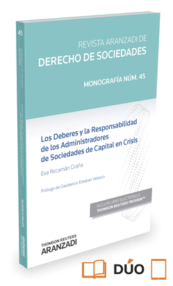 LOS DEBERES Y LA RESPONSABILIDAD DE LOS ADMINISTRADORES DE SOCIEDADES DE CAPITAL