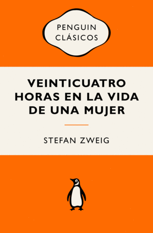 VEINTICUATRO HORAS EN LA VIDA DE UNA MUJER (EDICIONES ICNICAS)