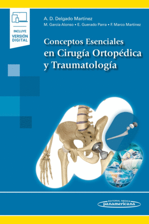 CONCEPTOS ESENCIALES EN CIRUGA ORTOPDICA Y TRAUMATOLOGA (+EBOOK)