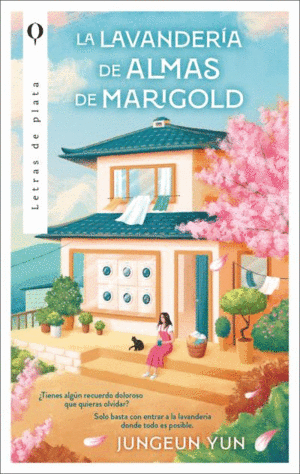 LA LAVANDERIA DE ALMAS DE MARIGOLD