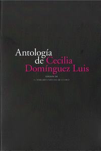 ANTOLOGA DE CECILIA DOMNGUEZ LUIS